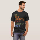 Mijn stiefdochter is mijn favoriete kind Grappige T-shirt (Voorkant volledig)