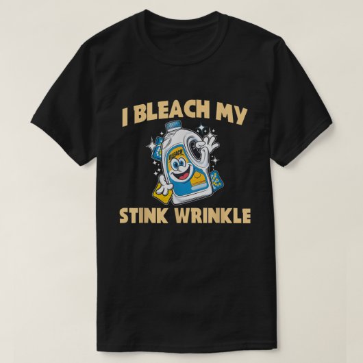 Mijn stinkende rimpel Volwassenen Gag Humor Sarcas T-shirt (Design voorkant)