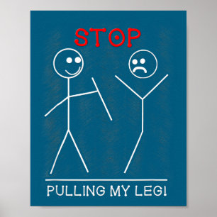 Mijn Stop Trekt Been Pun Slogan Poster