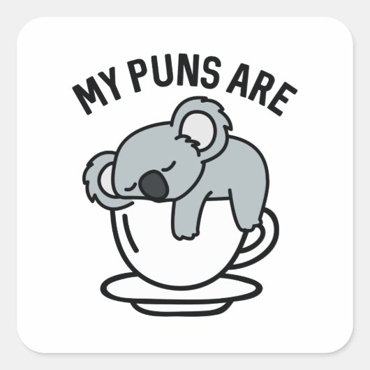 Mijn straf is Koala Tea Vierkante Sticker (Voorkant)