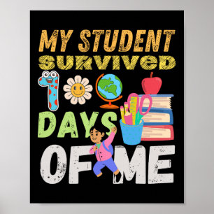 Mijn student overleefde 100 dagen van mij grappig poster