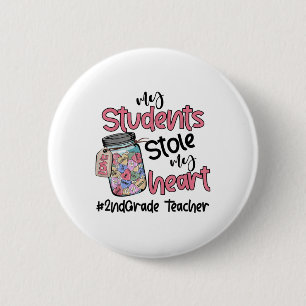 Mijn student stal mijn hart 2e klas leraar Valent Ronde Button 5,7 Cm