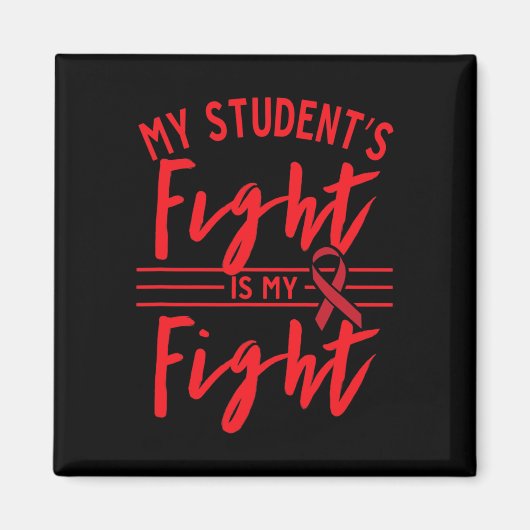Mijn Student Strijdt Is Mijn Strijd Bloedkanker Be Magneet (Voorkant)