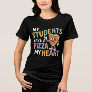 Mijn studenten hebben een pizza in mijn hart Tri-Blend shirt