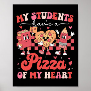 Mijn studenten hebben een pizza van mijn hart lera poster