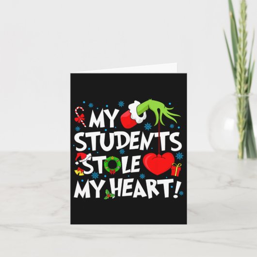 Mijn studenten hebben mijn hart gestolen Kerstlera Kaart (Voorkant)