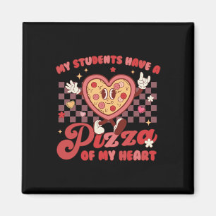Mijn studenten hebben pizza van mijn hart leraar V Magneet