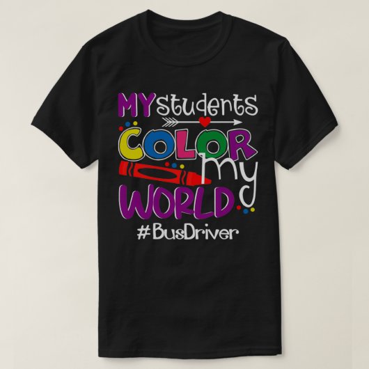 Mijn studenten kleuren mijn World Bus Driver T-shirt (Design voorkant)