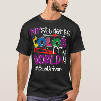 Mijn studenten kleuren mijn World Bus Driver T-shirt