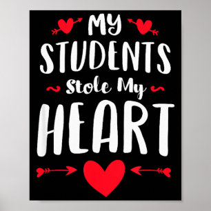 Mijn studenten stalen mijn hart shirt tee leraren  poster