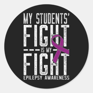 Mijn Studenten Strijden Is Mijn Strijd Epilepsie B Ronde Sticker