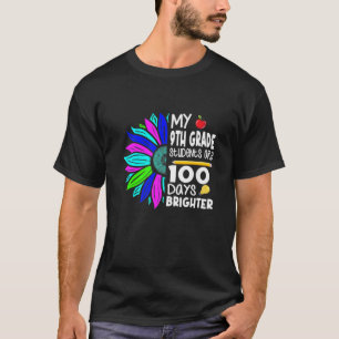 Mijn studenten van de 9de klas 100 dagen Brighter  T-shirt