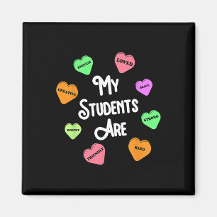 Mijn studenten zijn leraar Valentijnsdag Candy Hea Magneet
