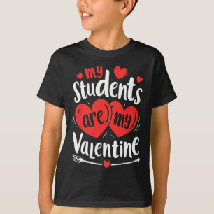 Mijn studenten zijn mijn Valentijn grappige lerare T-shirt