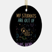 Mijn studenten zijn uit deze wereldleraar keramisch ornament (Rechts)