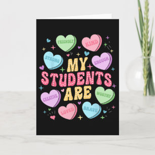 Mijn studenten zijn vriendelijke sterke Candy Hear Kaart
