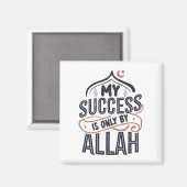 Mijn succes is alleen door Allah. Magneet (Voorkant / Achterkant)
