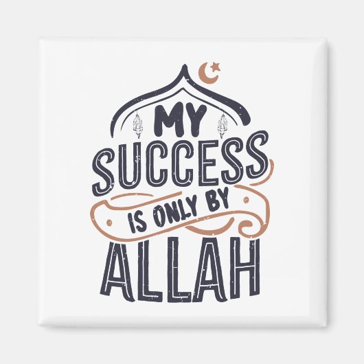 Mijn succes is alleen door Allah. Magneet (Voorkant)
