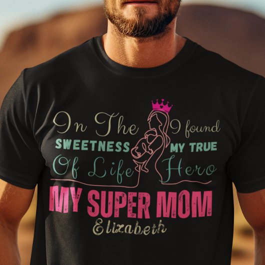 Mijn Super Moeder Moederdag Verjaardag T-shirt