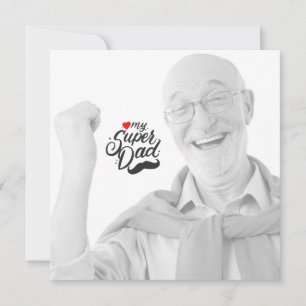 Mijn super vader, vrolijke Vaderdag, papa