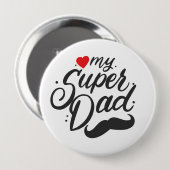 Mijn super vader, vrolijke Vaderdag, papa foto Ronde Button 4,0 Cm (Voorkant /achterkant)