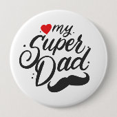 Mijn super vader, vrolijke Vaderdag, papa foto Ronde Button 4,0 Cm (Voorkant)