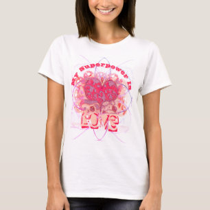 Mijn superkracht is de liefdesmoderne, traditionel t-shirt