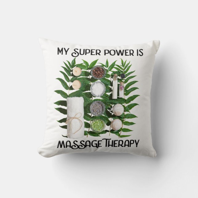 Mijn superkracht is massage therapie kussen (Voorkant)
