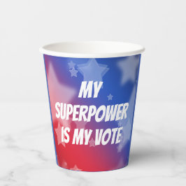 Mijn superkracht is mijn stem papieren bekers