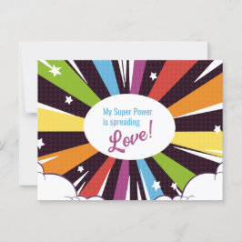 Mijn superkracht verspreidt liefde. briefkaart