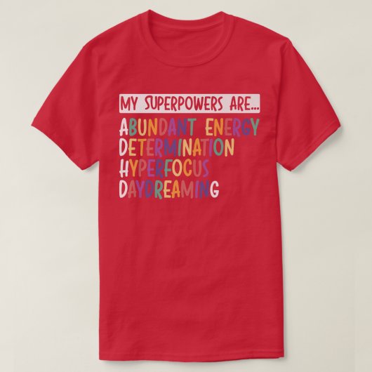 Mijn superkrachten zijn ADHD Warrior Embrace Neuro T-shirt (Design voorkant)