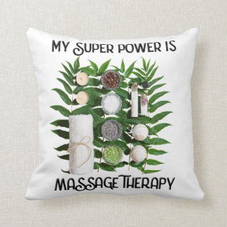 Mijn supermacht is Massage Therapy Pillow Kussen