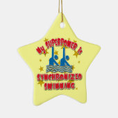 Mijn Superpower is gesynchroniseerd zwemmen Keramisch Ornament (Rechts)