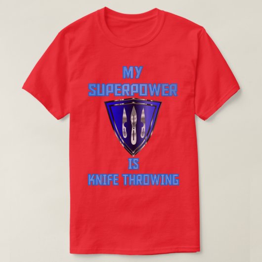 Mijn Superpower is Knife Throwing Blue Badge 1 T-shirt (Design voorkant)