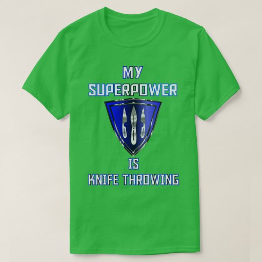 Mijn Superpower is Knife Throwing Blue Badge 2 T-shirt (Design voorkant)