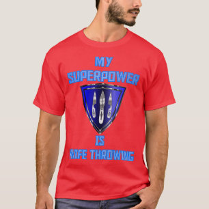 Mijn Superpower is Knife Throwing Blue Badge 3 T-shirt