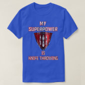 Mijn Superpower is Knife Throwing Red Badge Klassi T-shirt (Design voorkant)