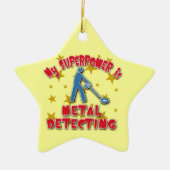 Mijn Superpower is Metal Detection Keramisch Ornament (Voorkant)