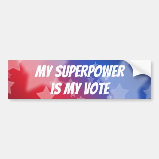 Mijn Superpower is mijn stem Bumpersticker (Voorkant)