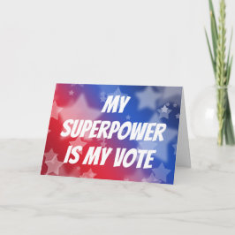 Mijn Superpower is mijn stem Kaart