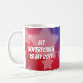 Mijn Superpower is mijn stem Koffiemok