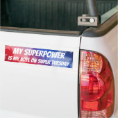 Mijn Superpower is mijn stem op Super Dinsdag Bumpersticker (Op Truck)