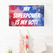 Mijn Superpower is mijn stem Spandoek (Insitu)