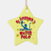 Mijn Superpower is waterpoloe Keramisch Ornament (Rechts)
