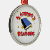 Mijn Superpower leest Metalen Ornament (Rechts)