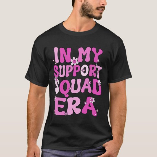 Mijn Support Squad Era Groovy Borstkanker Awarenes T-shirt (Voorkant)