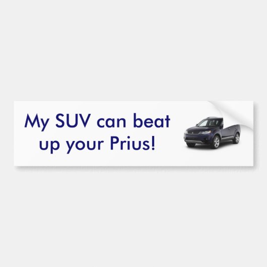 Mijn SUV kan je Prius verslaan. Bumpersticker (Voorkant)