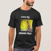 Mijn T-shirt voor de drakenfruit (Voorkant)