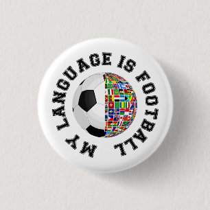 Mijn taal is voetbal ronde button 3,2 cm