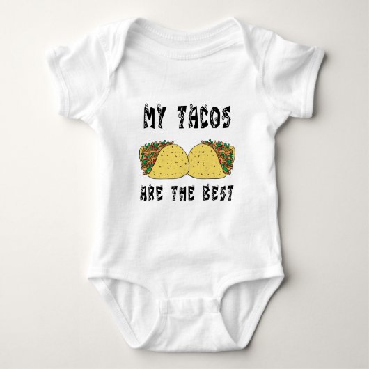 Mijn taco's zijn de beste romper (Voorkant)
